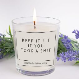 Keep It Lit If You Took a Shit Candle, Sweary Funny candle, Joke Candle, Gift For Her, Christmas Gift for Her, Fun Christmas Gift, Gift Box