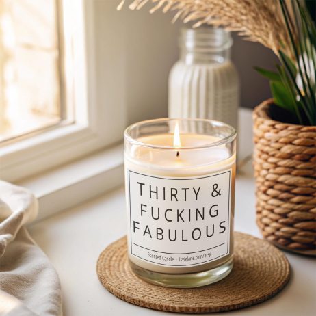 Thirty and Fabulous Funny Scented Candle - 30th Birthday Gift for Women