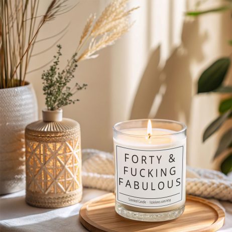 Forty & Fabulous Candle Birthday Gift - Scented Candle